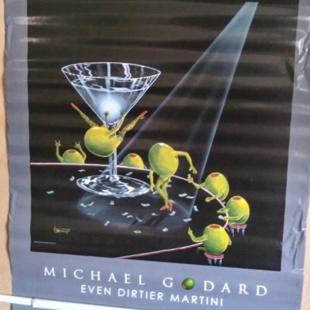 2006 Michael Godard 🫒EVEN DIRTIER MARTINI 🫒 Poster #7661SP Godard Poster